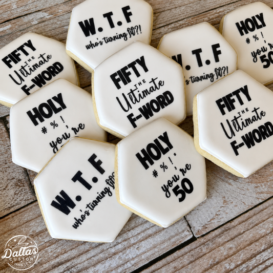 50th Birthday WTF Ultimate F Word Turning Fifty Birthday Cookies--12 Count