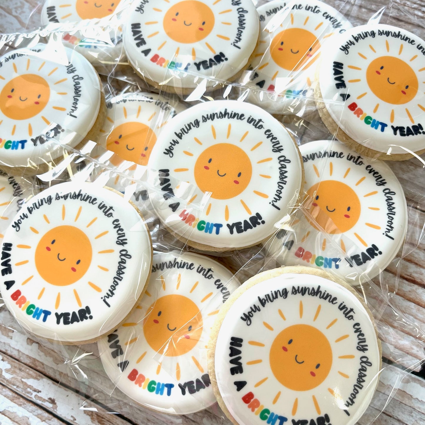 Have a BRIGHT year Teacher Appreciation Sunshine Back to School Teacher Themed Cookies--12 Count