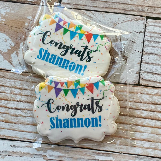Plaque Shaped w/colorful Banner with any message/ Congrats/Happy Birthday/Welcome Cookies--12 Count