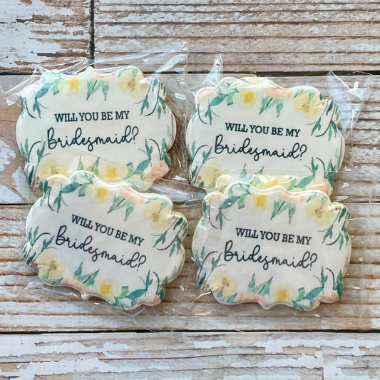 Will you be my Bridesmaid Plaque Shaped Yellow/pink Floral Cookies--12 Count